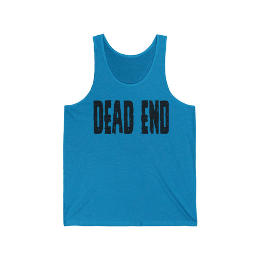 Dead End Unisex Jersey Tank