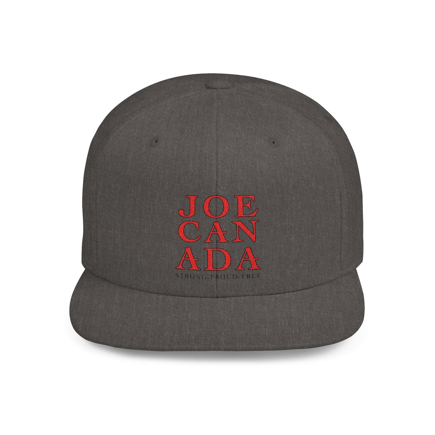 JoeCanada Strong Proud Free Flat Bill Snapback