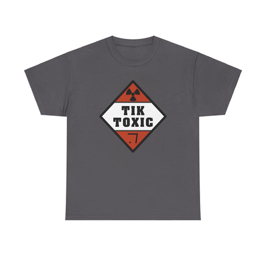 TIK TOXIC Unisex Heavy Cotton Tee