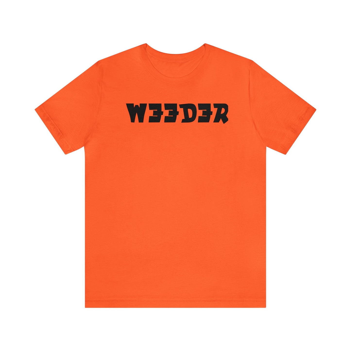 Weeder..Unisex Jersey Short Sleeve Tee