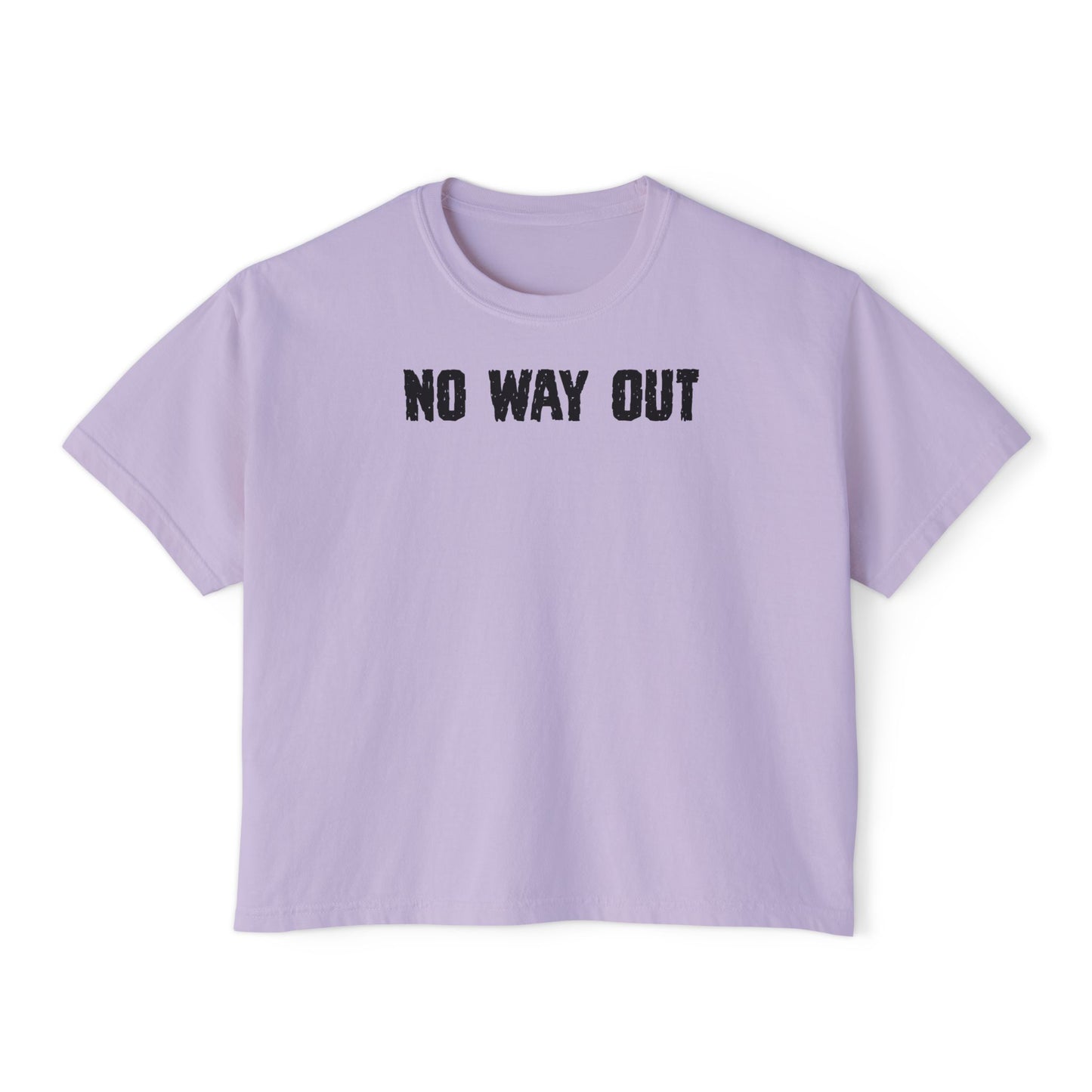 No Way Out Women's Boxy Tee