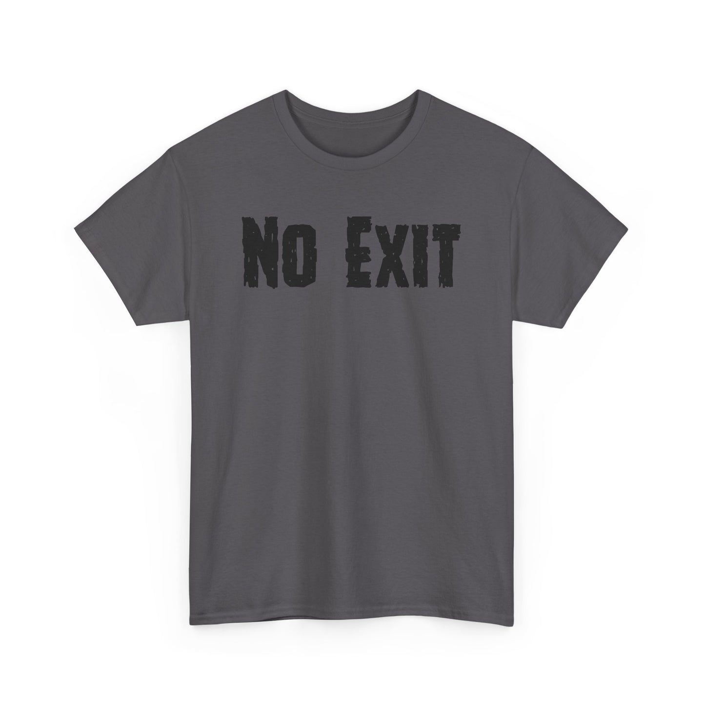 No Exit Unisex Heavy Cotton Tee