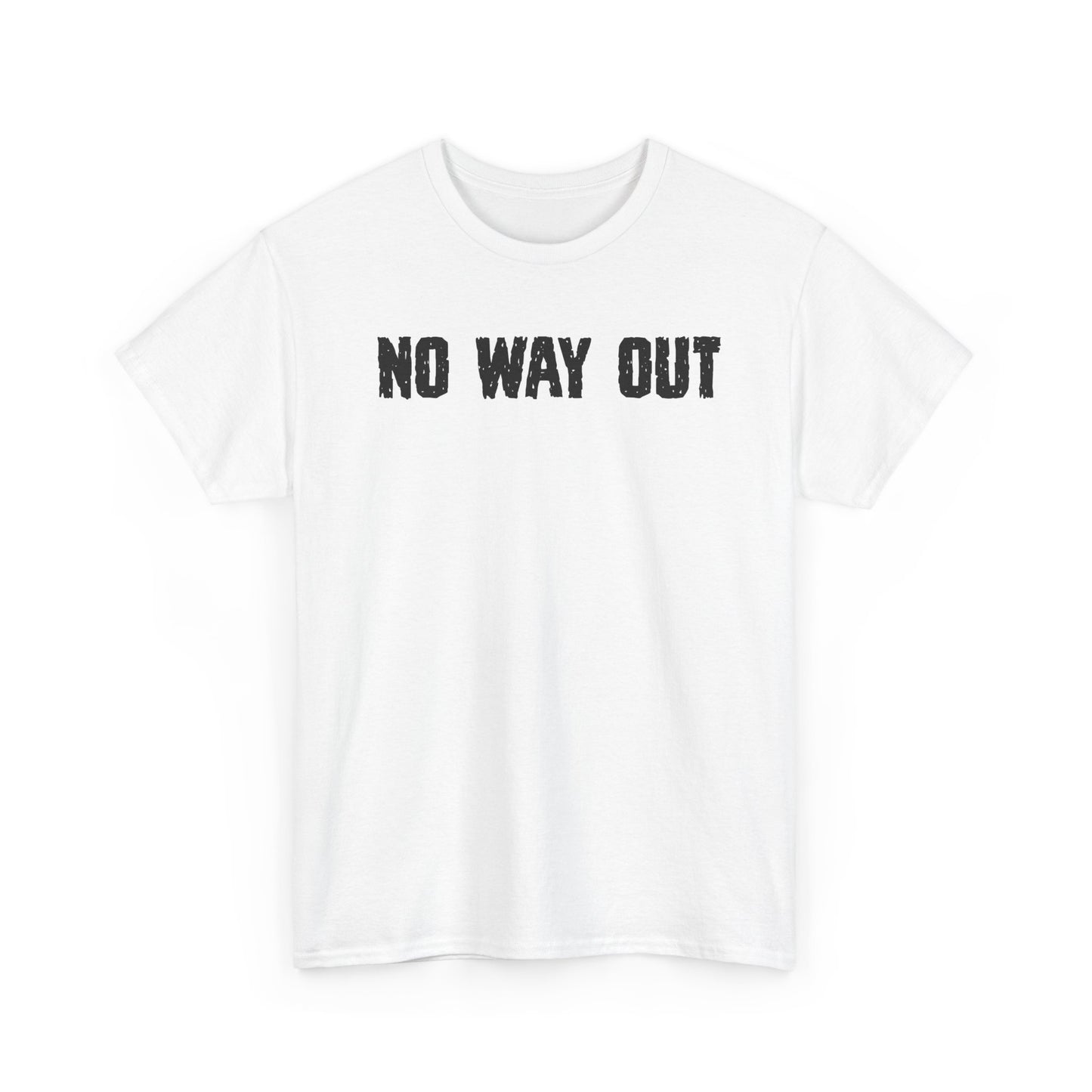 No Way OutUnisex Heavy Cotton Tee
