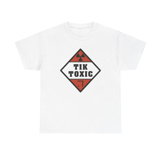 TIK TOXIC Unisex Heavy Cotton Tee