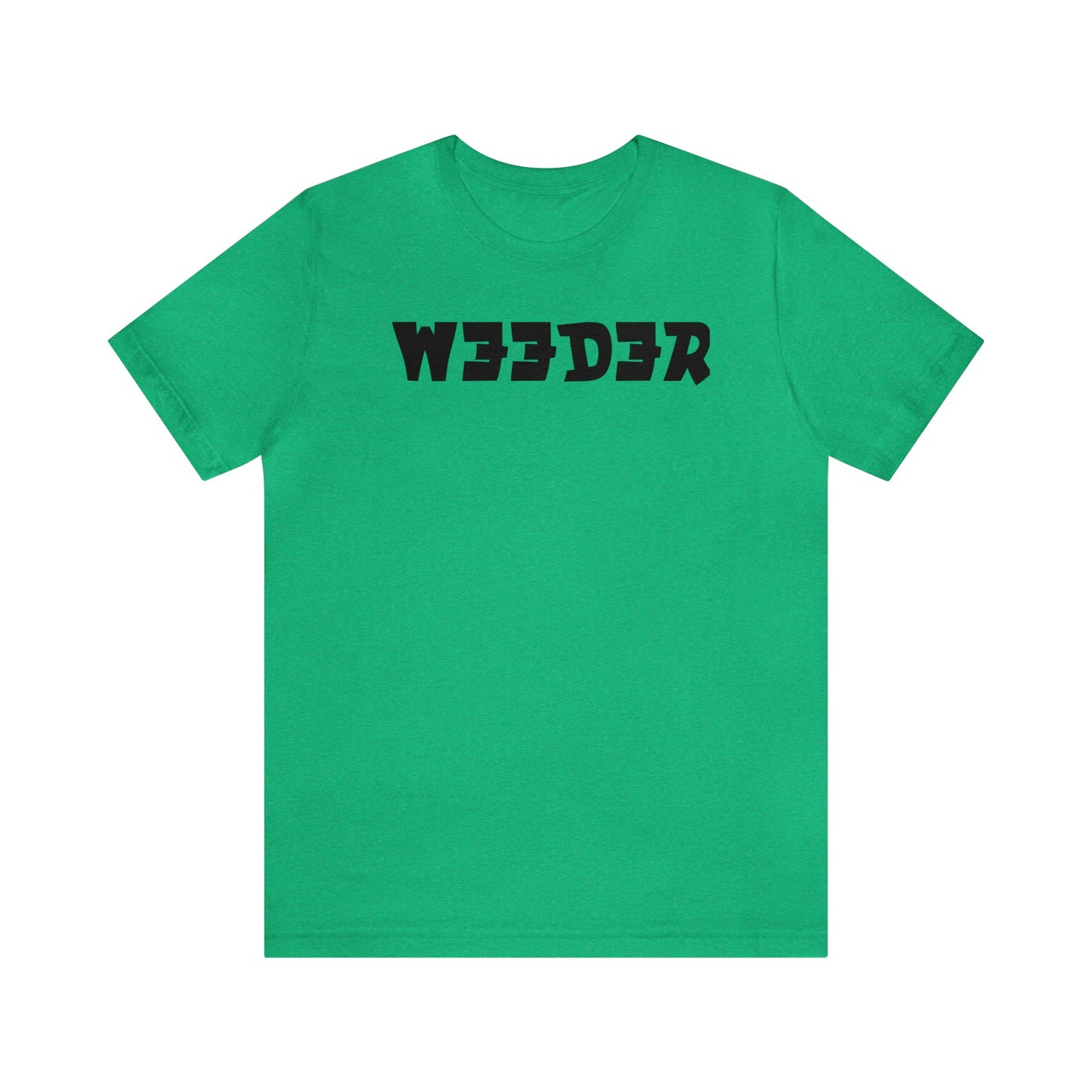 Weeder..Unisex Jersey Short Sleeve Tee