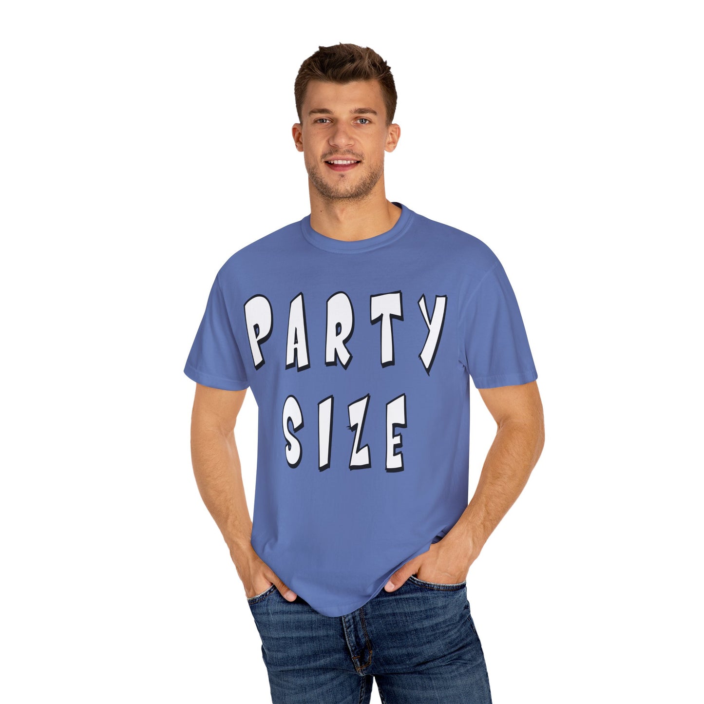 Party Size Unisex Garment-Dyed T-shirt
