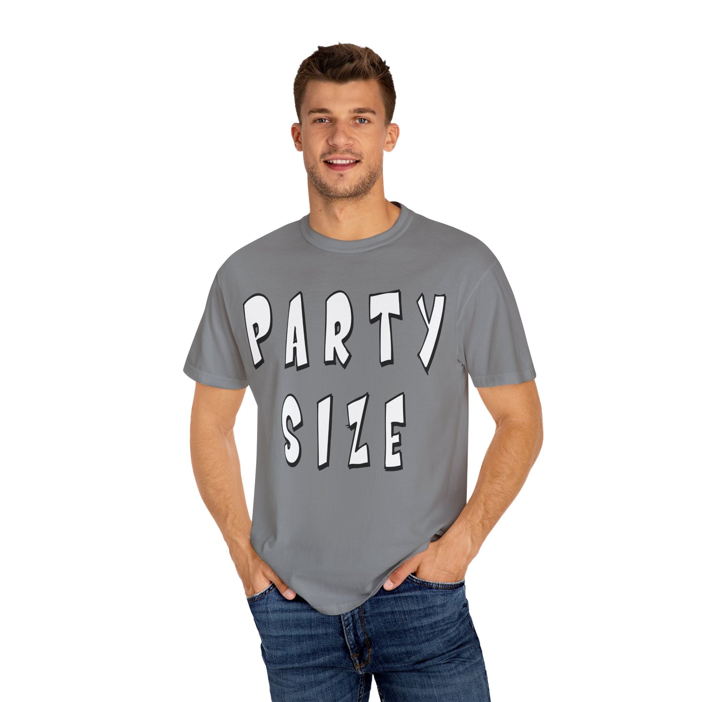 Party Size Unisex Garment-Dyed T-shirt