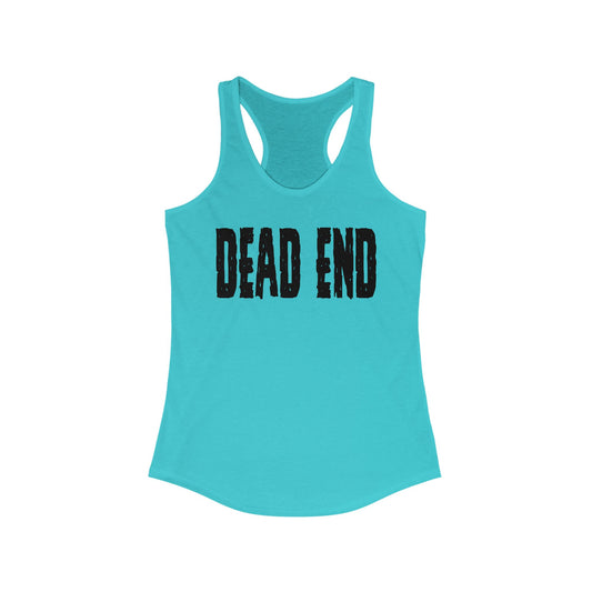 Dead End Women's Ideal Racerback Tank