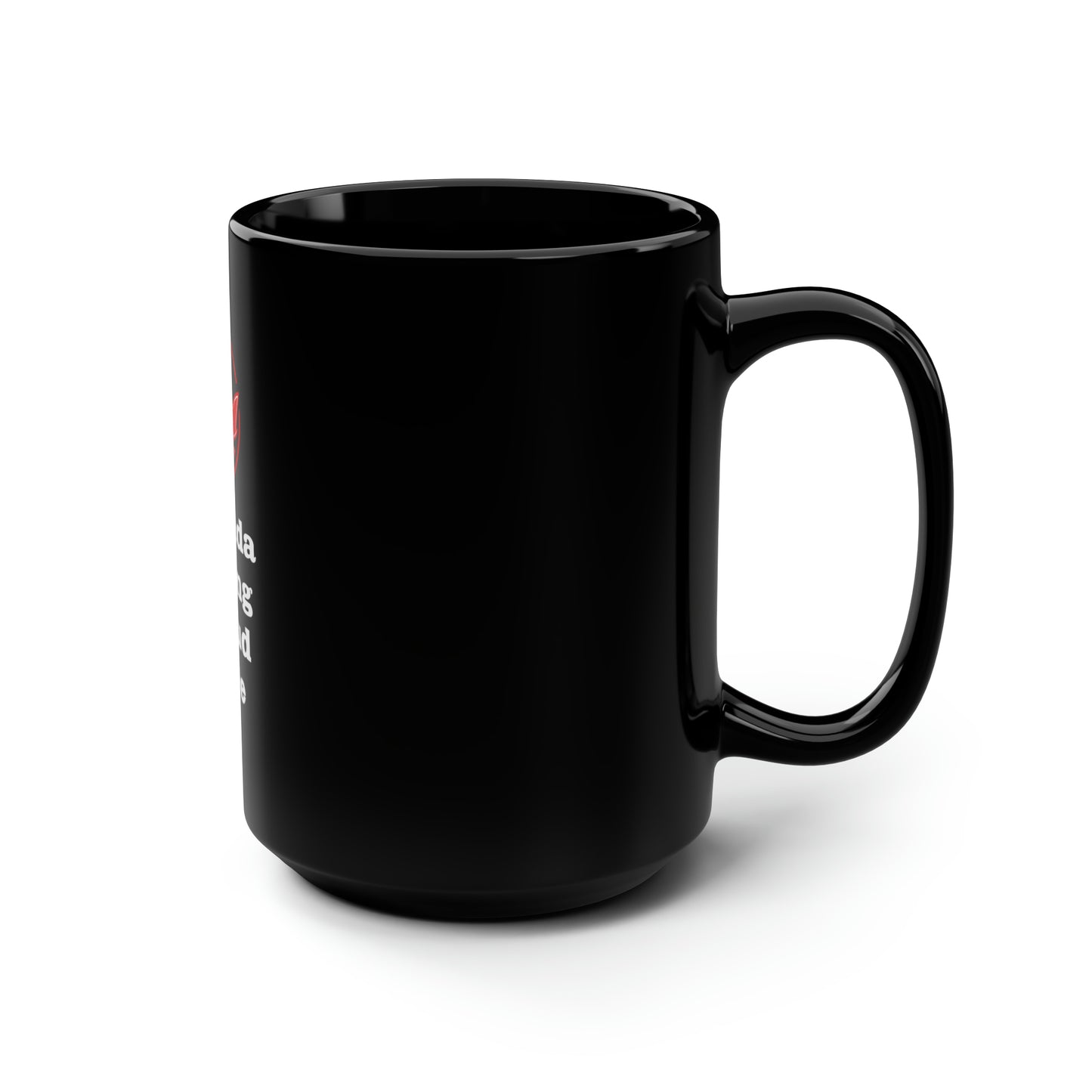 Strong Proud..Black Mug, 15oz