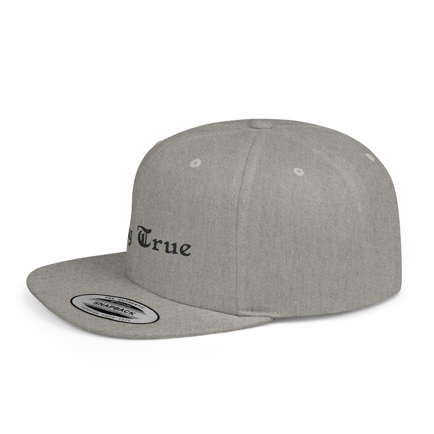 Stay True Flat Bill Snapback