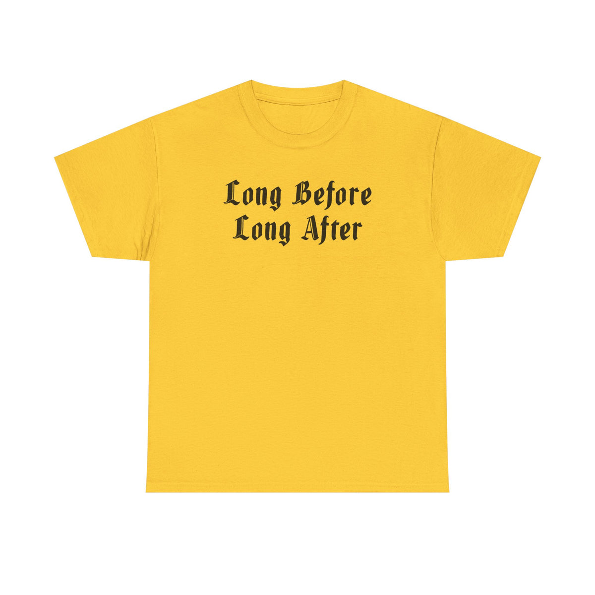 Long Before Unisex Heavy Cotton Tee