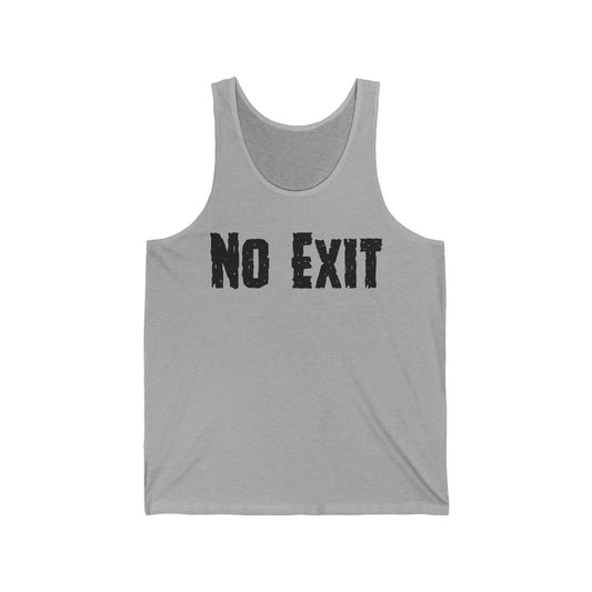 No Exit Unisex Jersey Tank