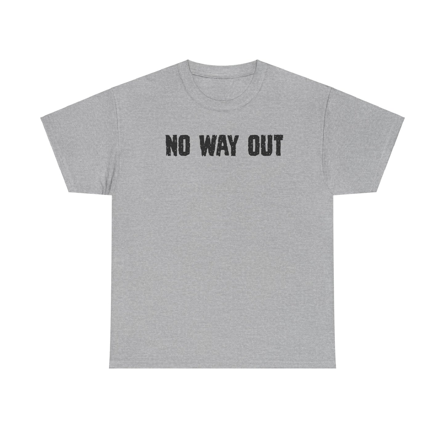 No Way OutUnisex Heavy Cotton Tee