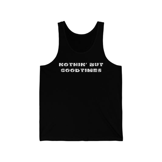 Nothing But..Unisex Jersey Tank