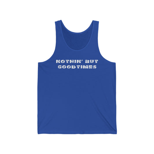 Nothing But..Unisex Jersey Tank