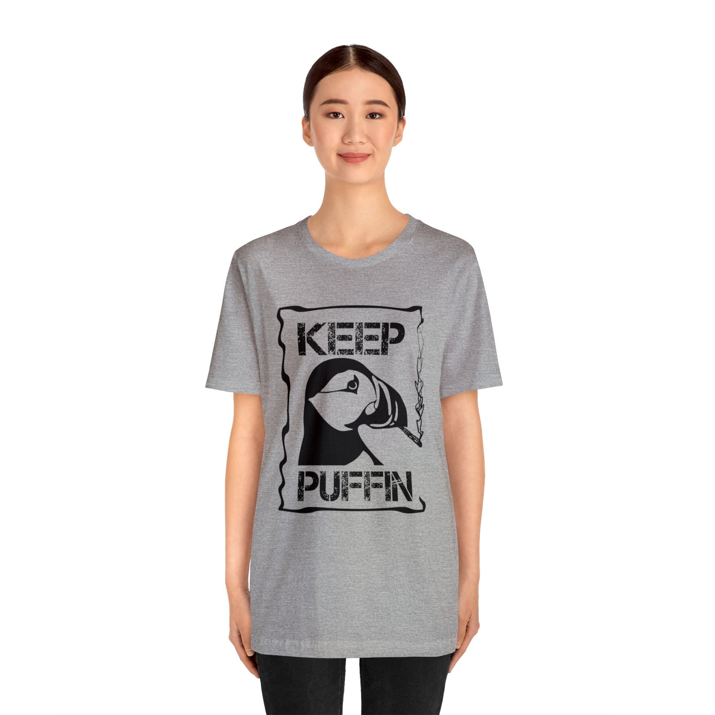 Keep Puffin..Unisex Jersey Short Sleeve Tee