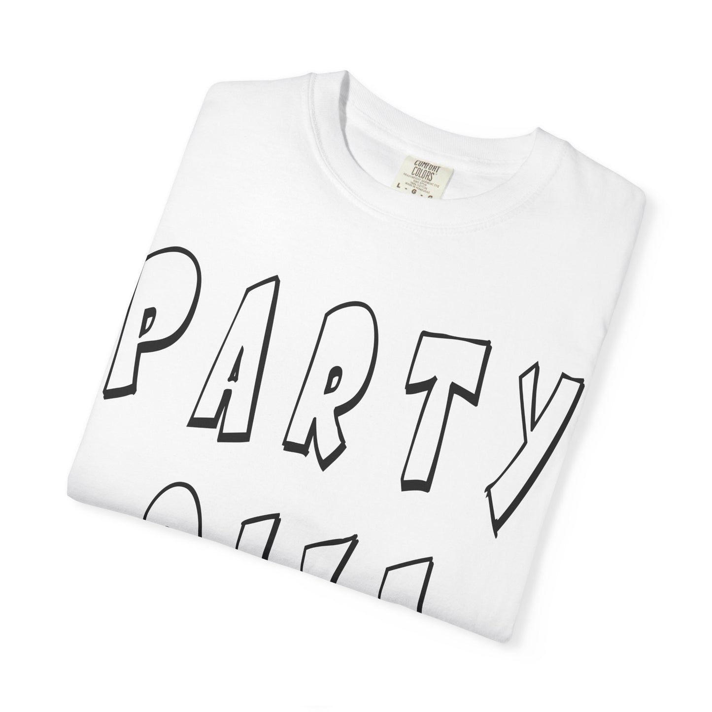 Party Size Unisex Garment-Dyed T-shirt