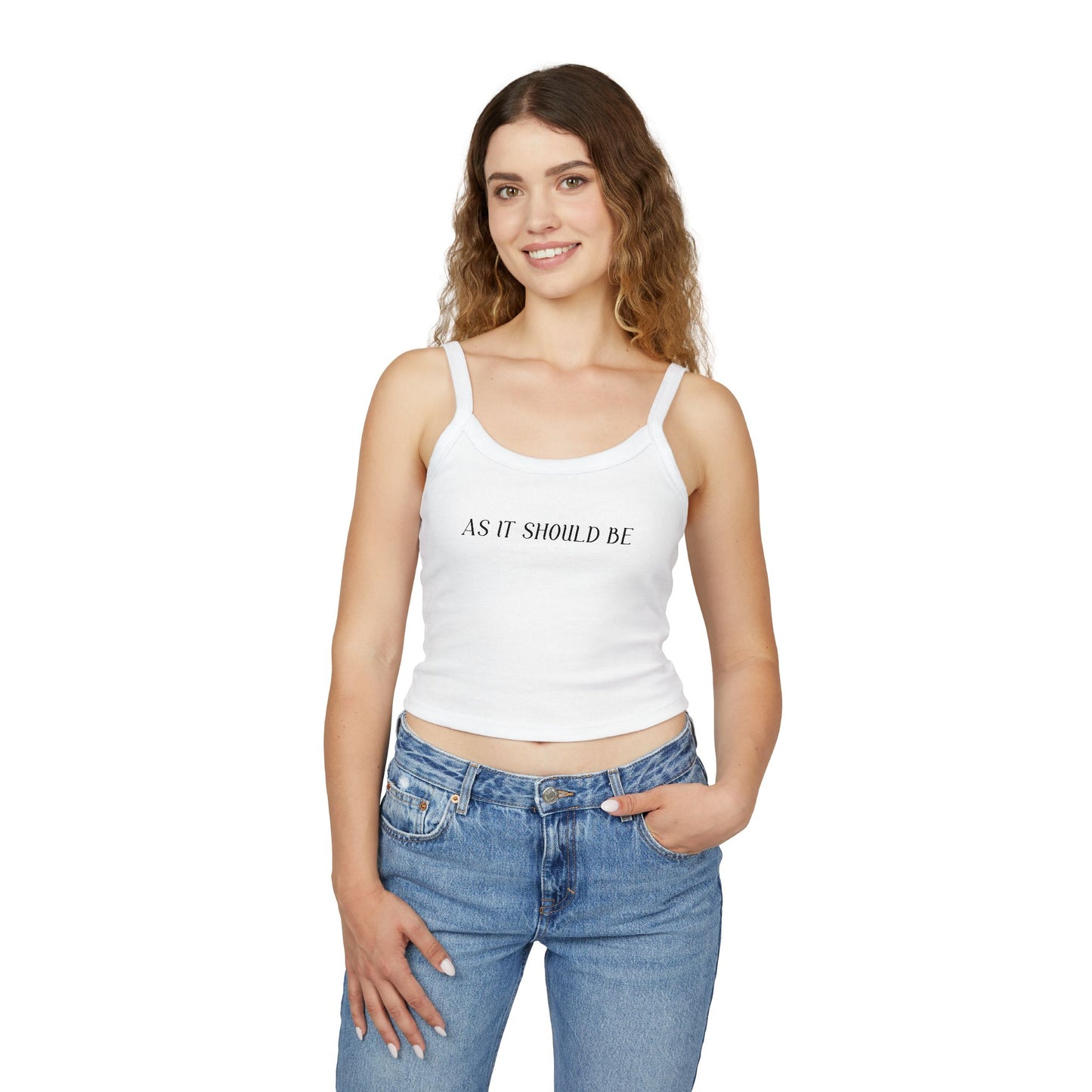 As It Should Be.   Women's Spaghetti Strap Tank Top
