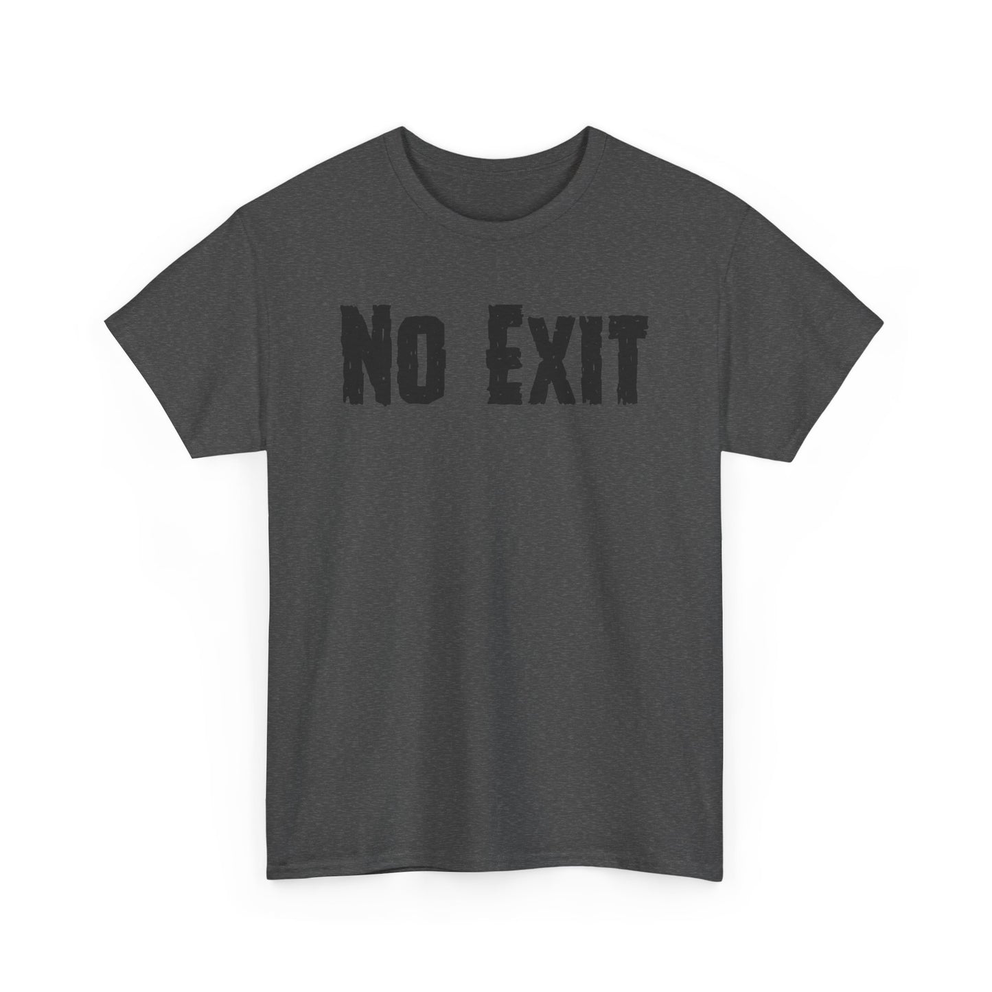 No Exit Unisex Heavy Cotton Tee