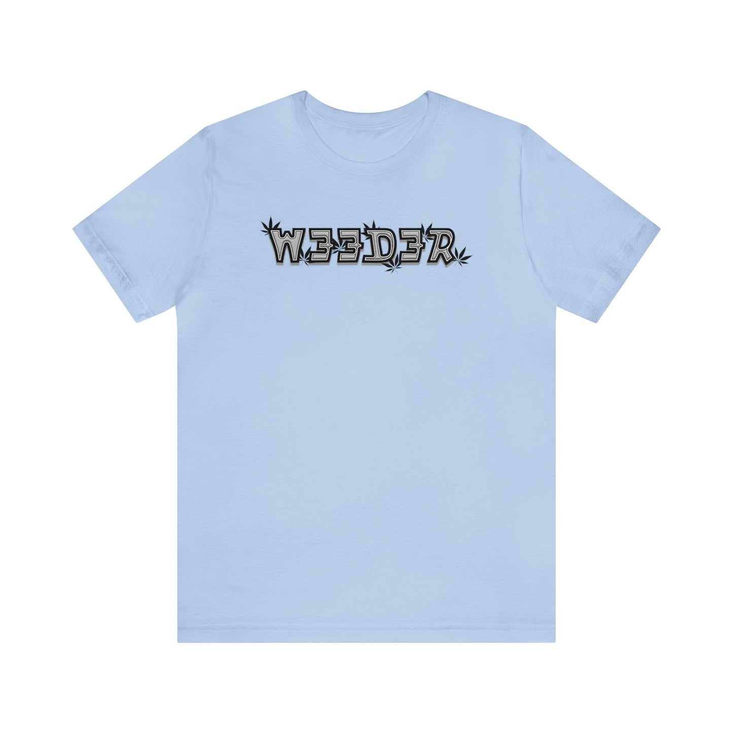 Weeder ..Unisex Jersey Short Sleeve Tee
