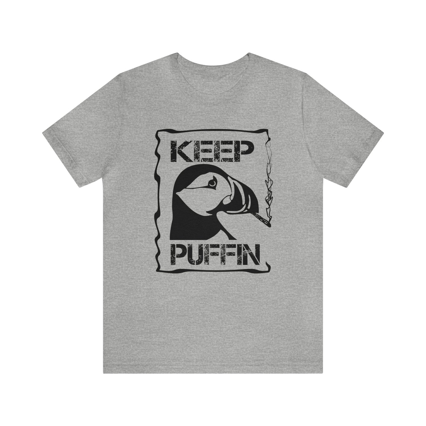 Keep Puffin..Unisex Jersey Short Sleeve Tee