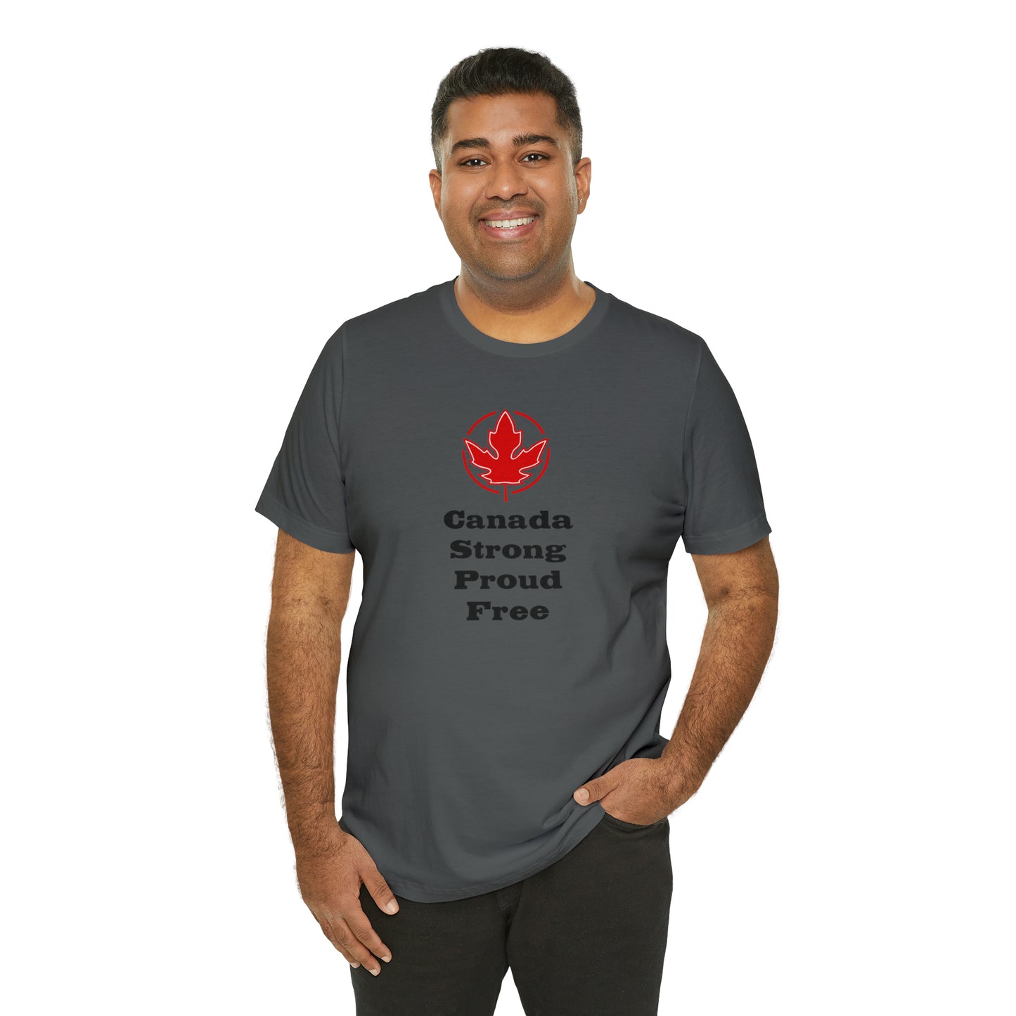 Strong  Proud ..Unisex Jersey Short Sleeve