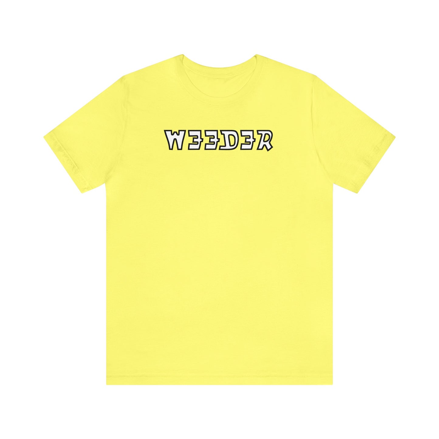 Weeder..Unisex Jersey Short Sleeve Tee
