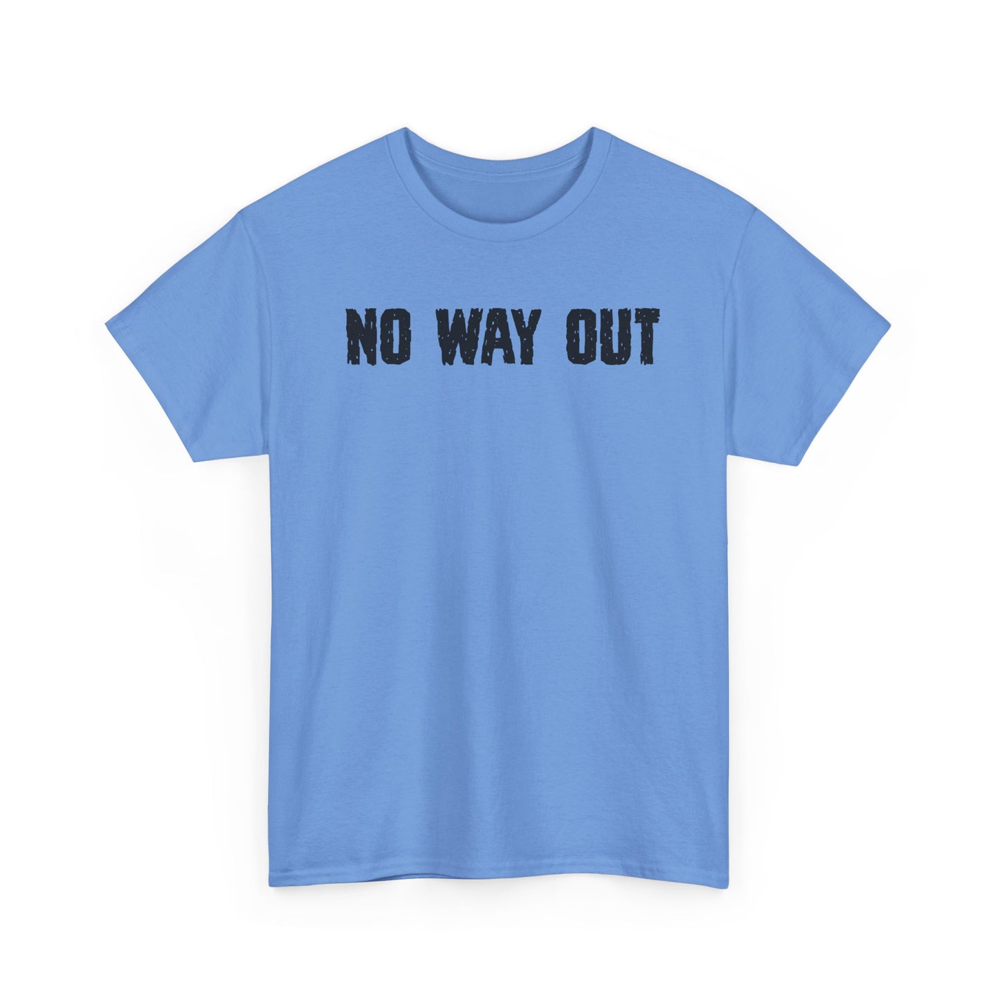 No Way OutUnisex Heavy Cotton Tee