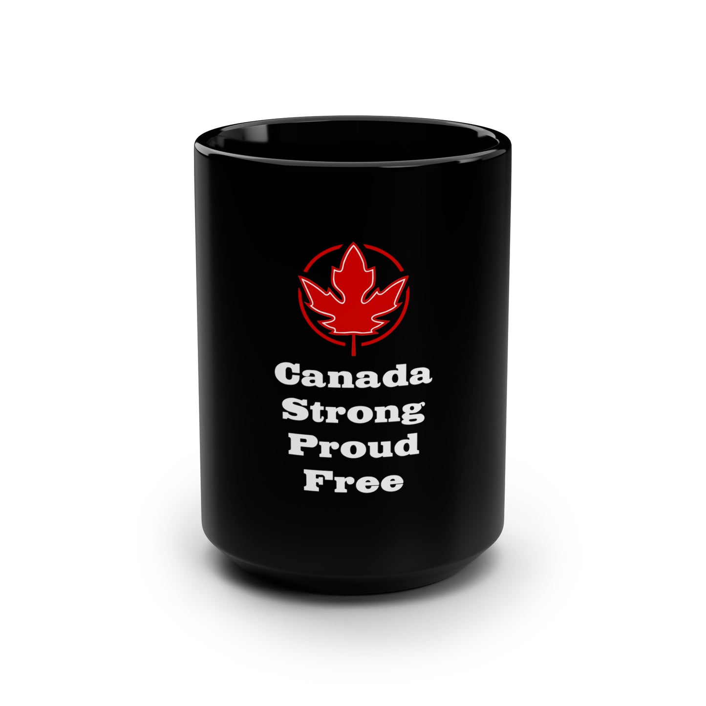 Strong Proud..Black Mug, 15oz