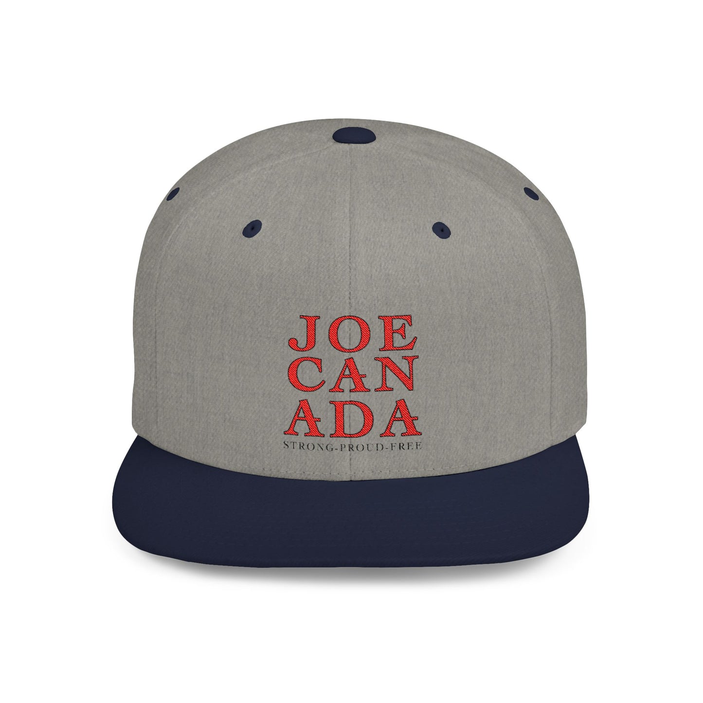 JoeCanada Strong Proud Free Flat Bill Snapback