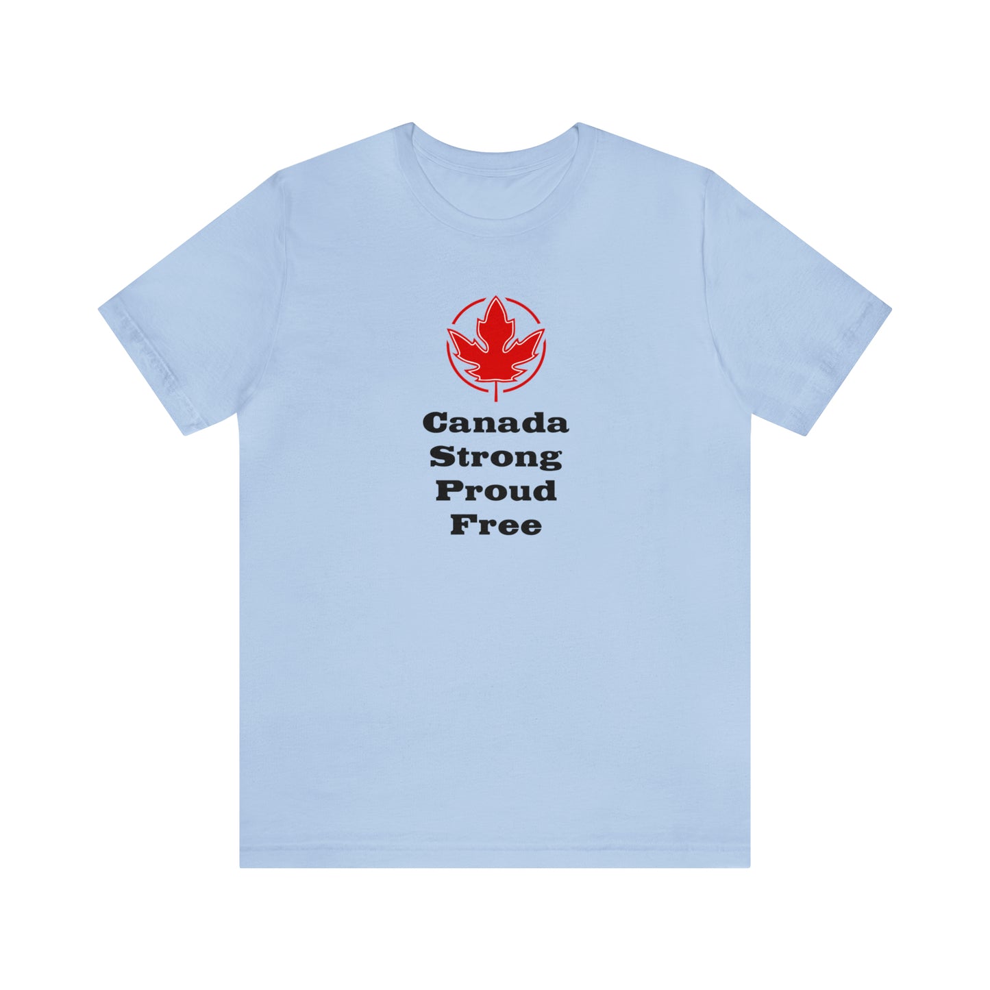 Strong  Proud ..Unisex Jersey Short Sleeve
