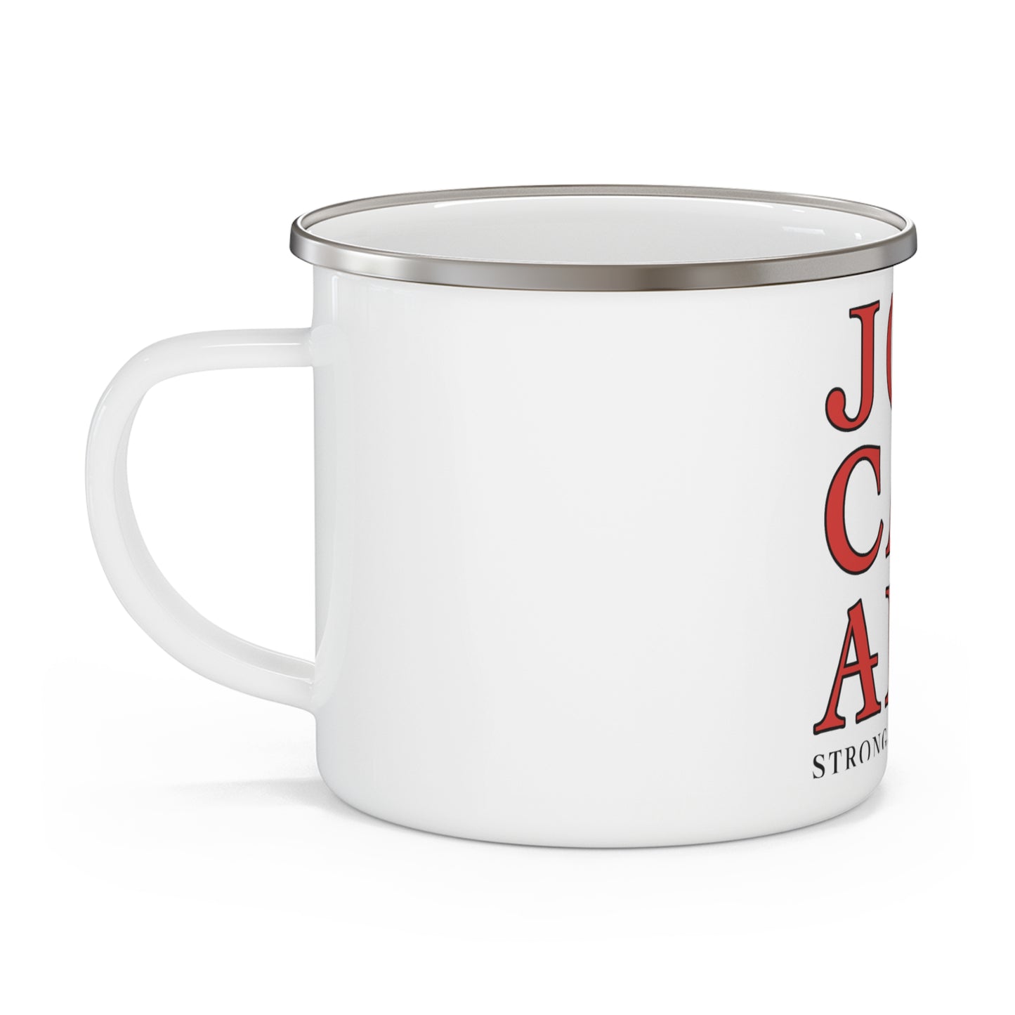 Joe Can..Strong..Enamel Camping Mug
