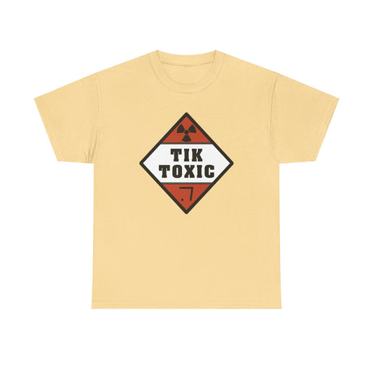 TIK TOXIC Unisex Heavy Cotton Tee