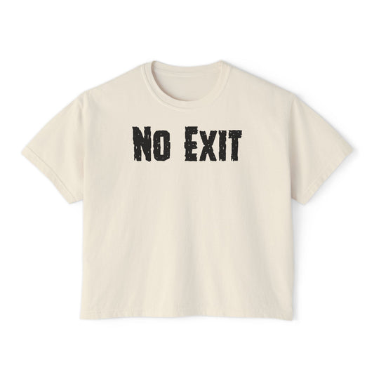 No Exit Women's Boxy Tee
