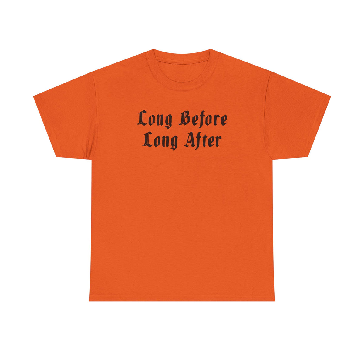 Long Before Unisex Heavy Cotton Tee