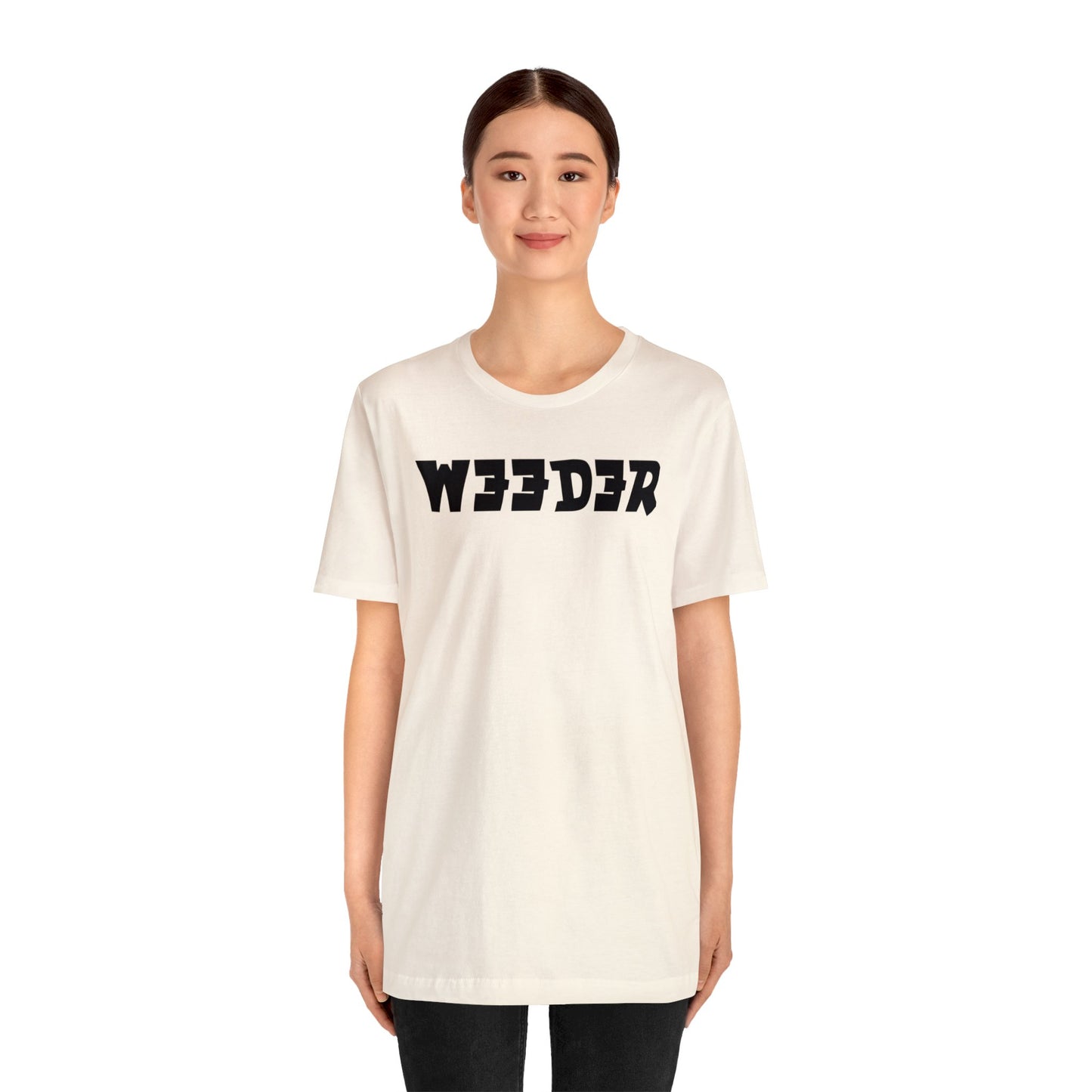 Weeder..Unisex Jersey Short Sleeve Tee