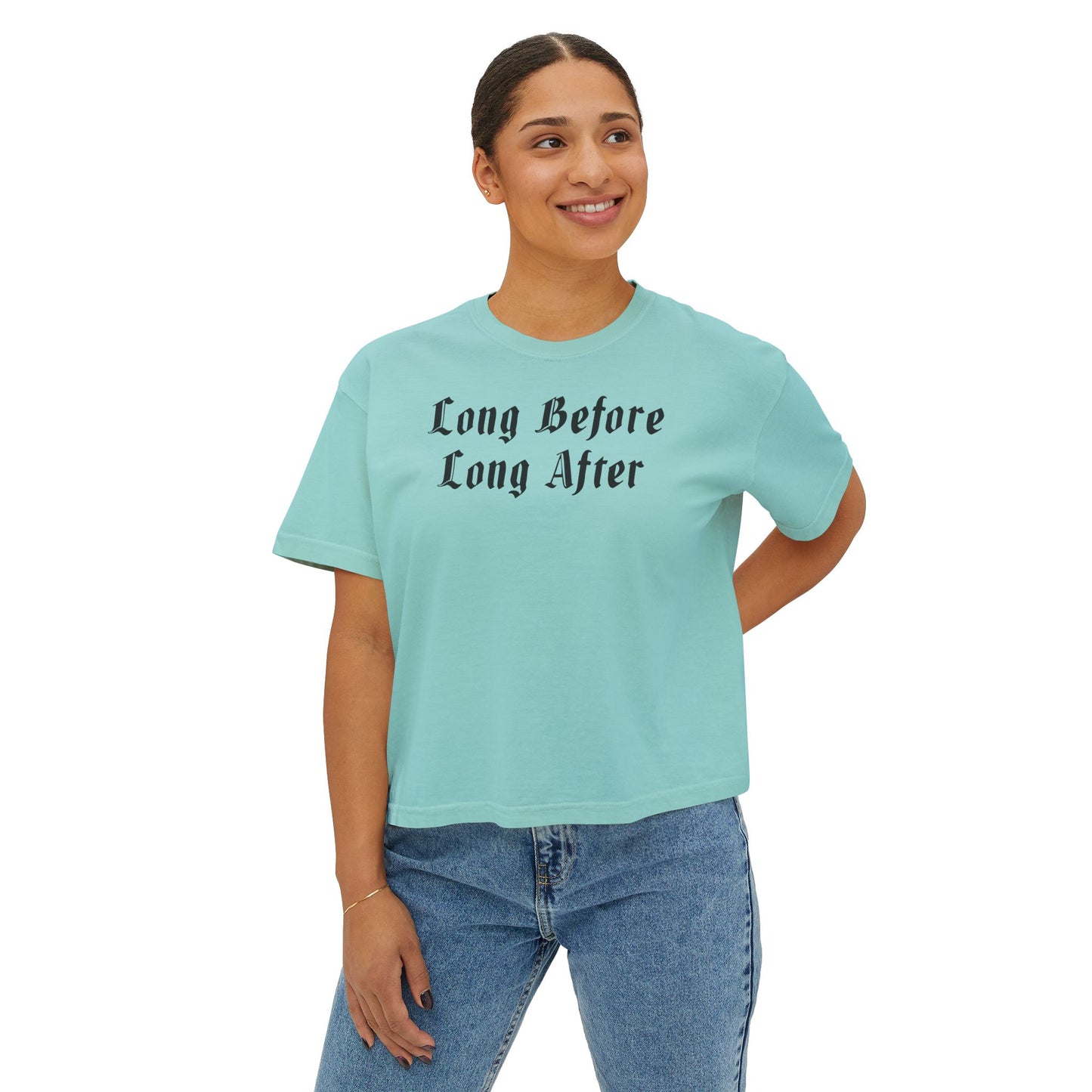 Long Before Long After Women's Boxy Tee