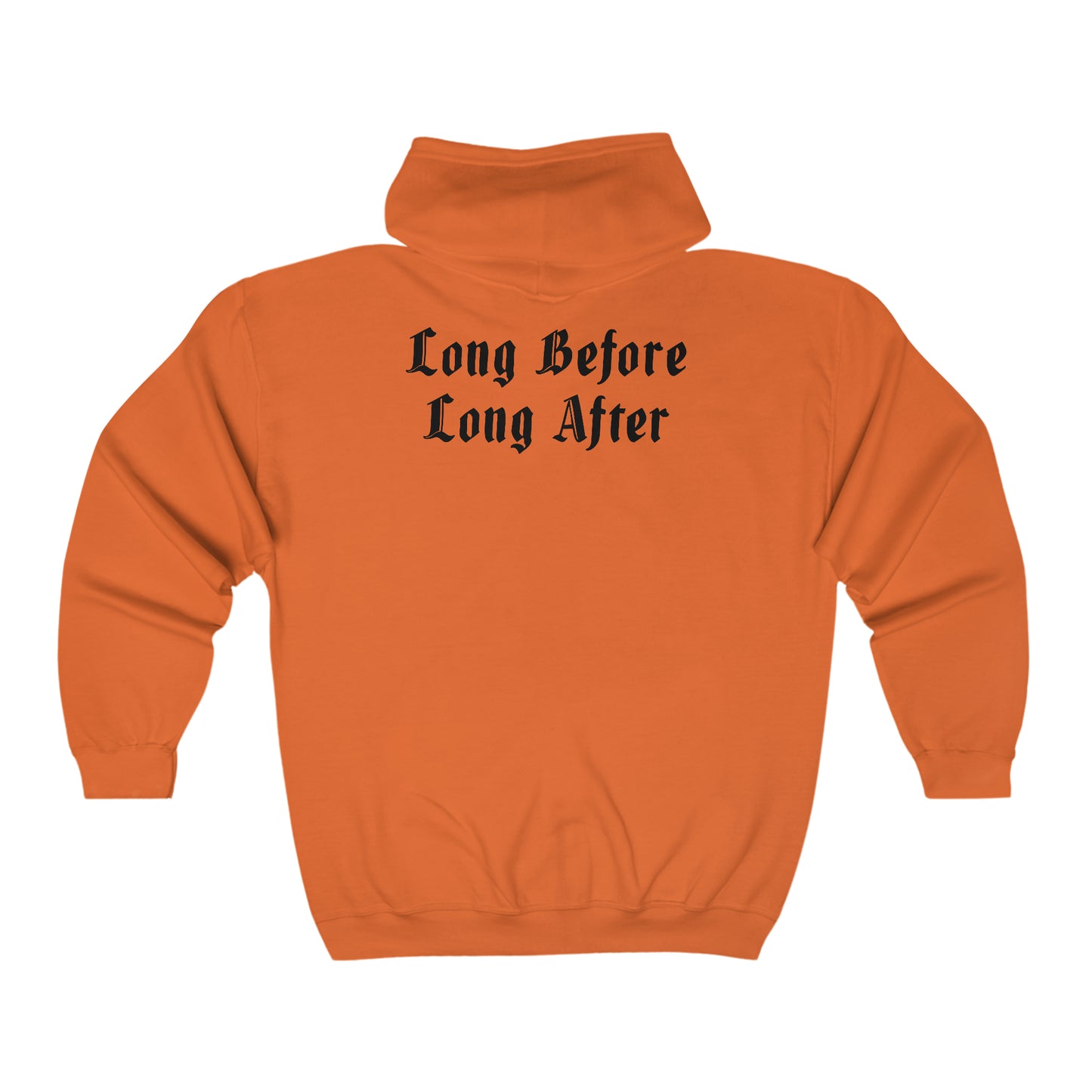 Long Before Long After.   Unisex Heavy Blend™ Full Zip Hooded Sweatshirt