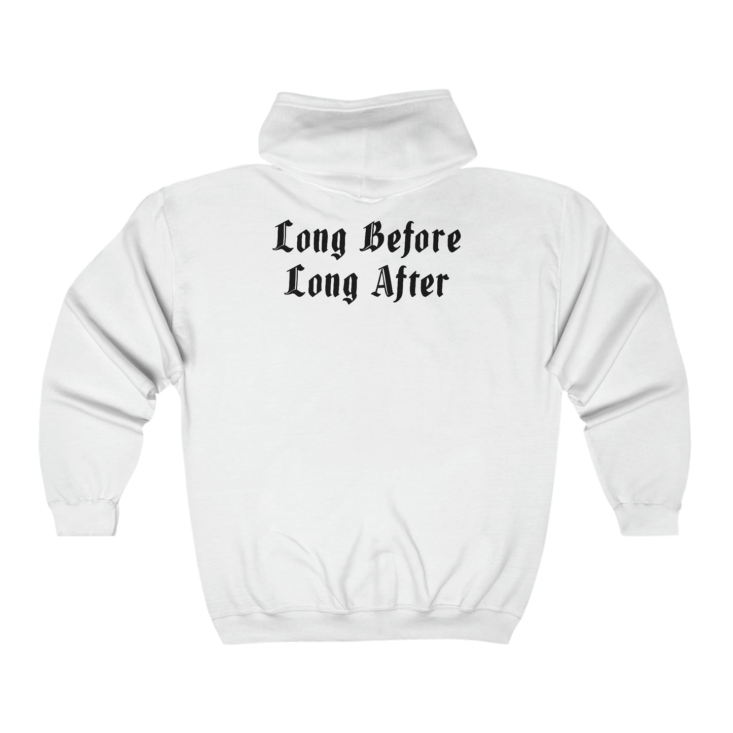 Long Before Long After.   Unisex Heavy Blend™ Full Zip Hooded Sweatshirt