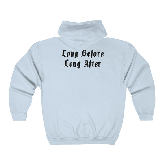Long Before Long After.   Unisex Heavy Blend™ Full Zip Hooded Sweatshirt