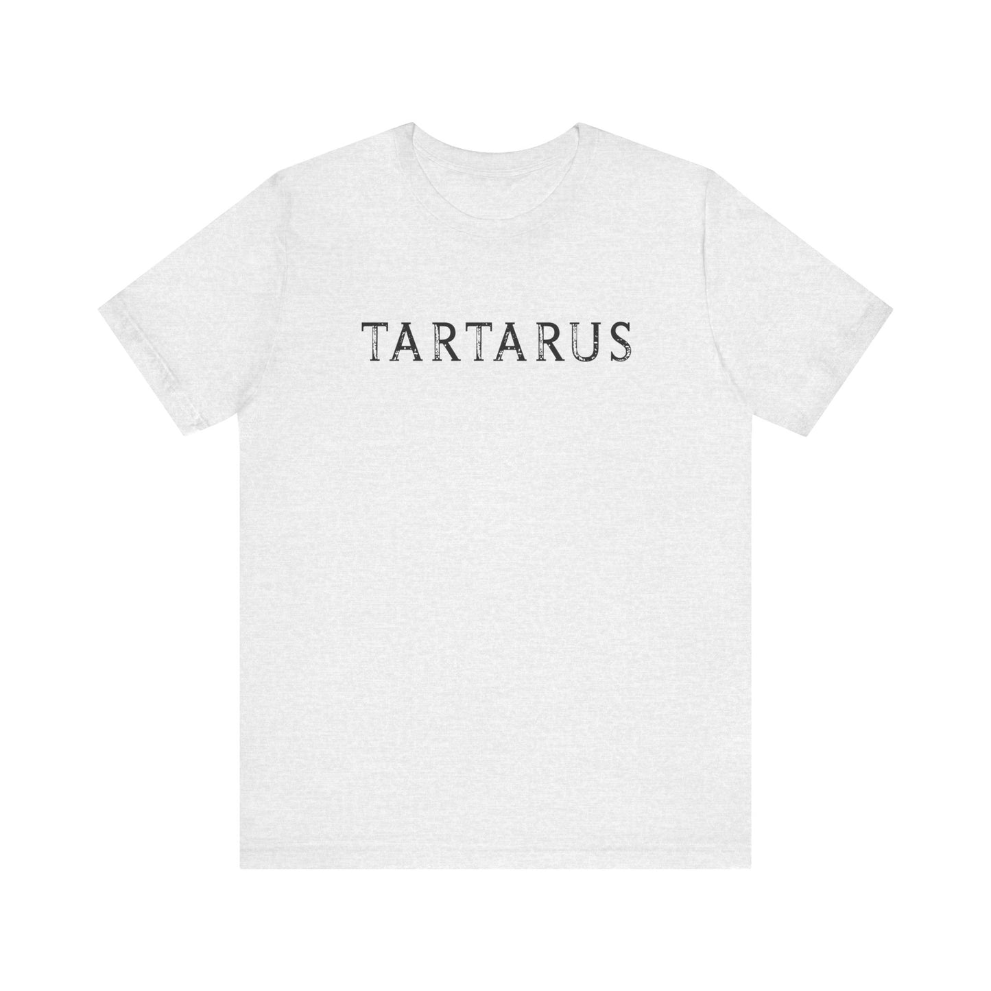 TARTARUS.   Unisex Jersey Short Sleeve Tee