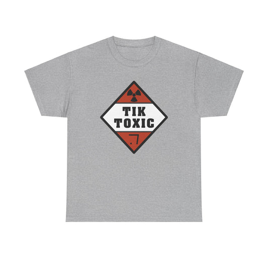 TIK TOXIC Unisex Heavy Cotton Tee