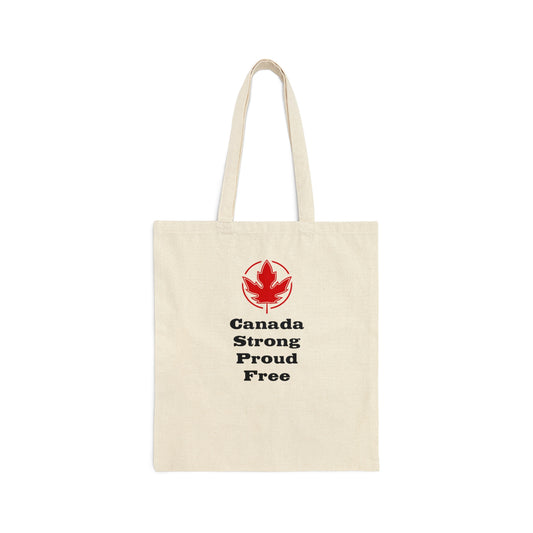 Strong Proud...Cotton Canvas Tote Bag