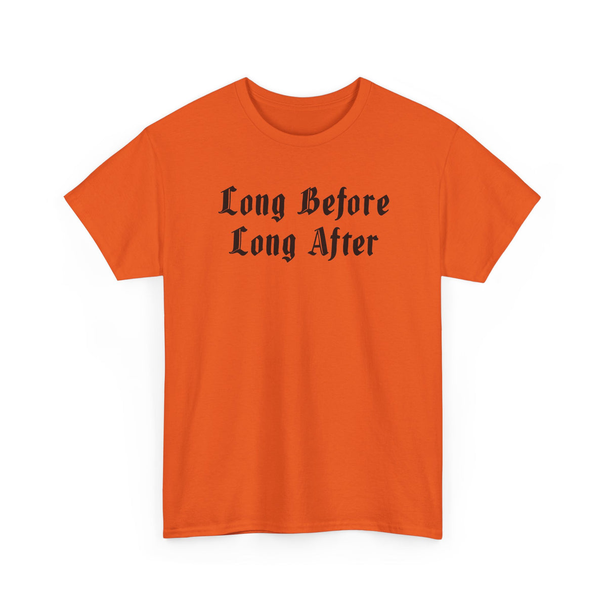 Long Before Unisex Heavy Cotton Tee