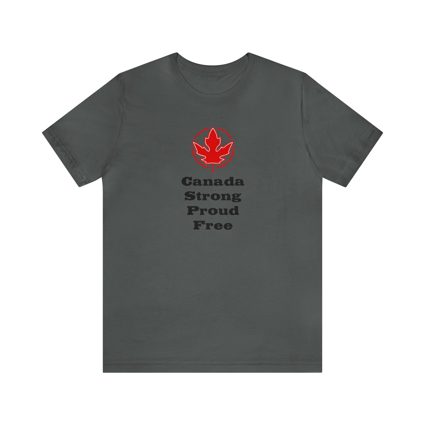 Strong  Proud ..Unisex Jersey Short Sleeve