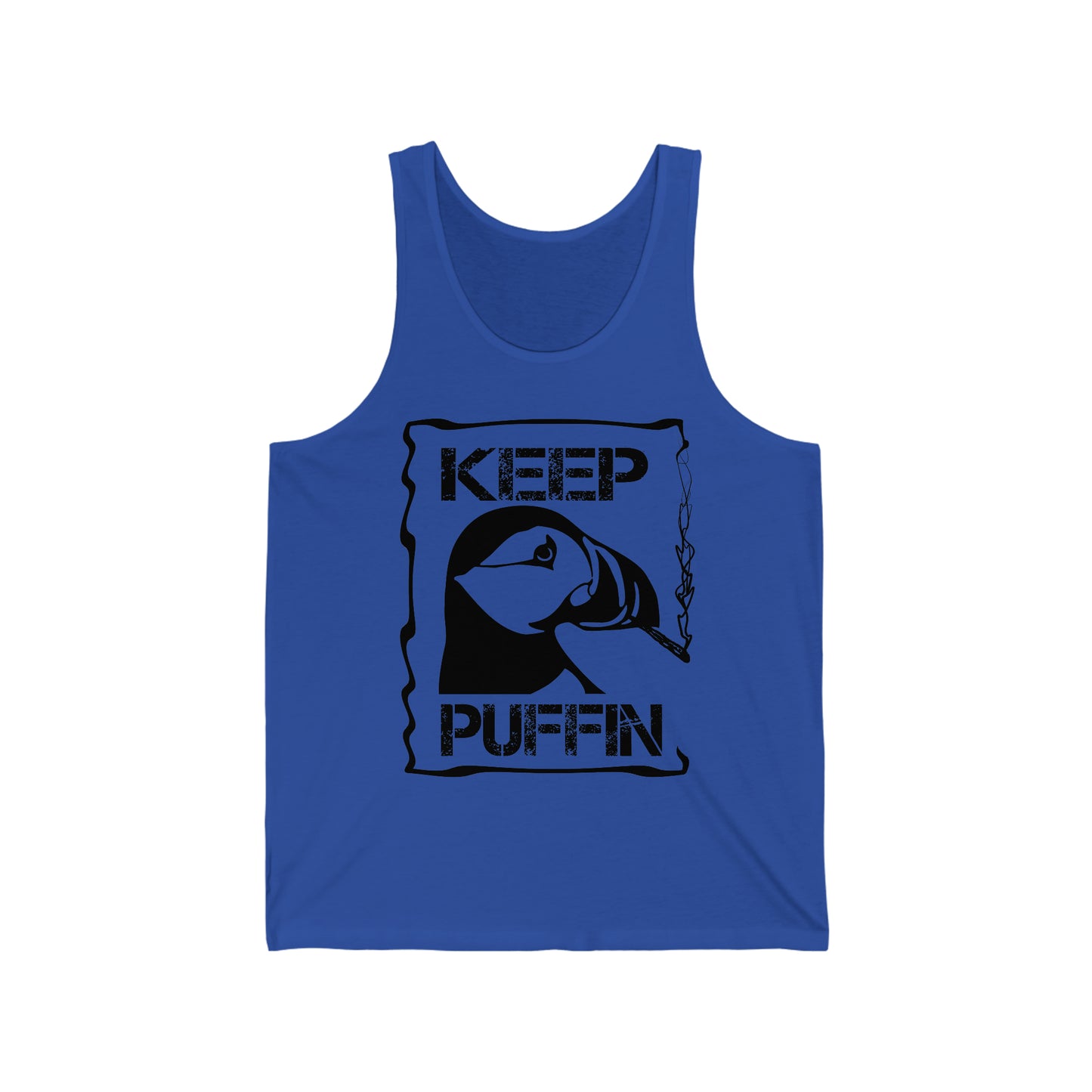 Keep Puffin..Unisex Jersey Tank