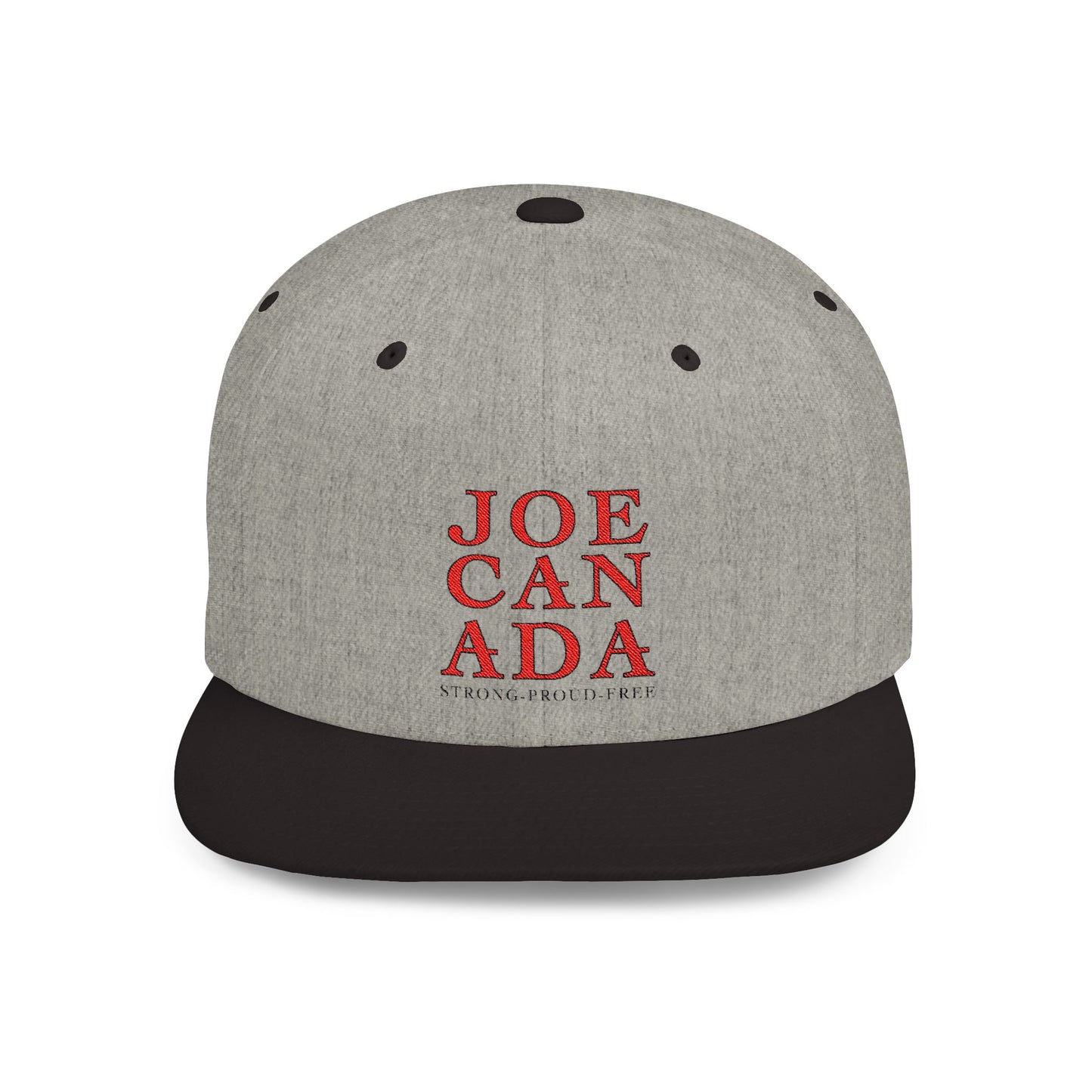 JoeCanada Strong Proud Free Flat Bill Snapback
