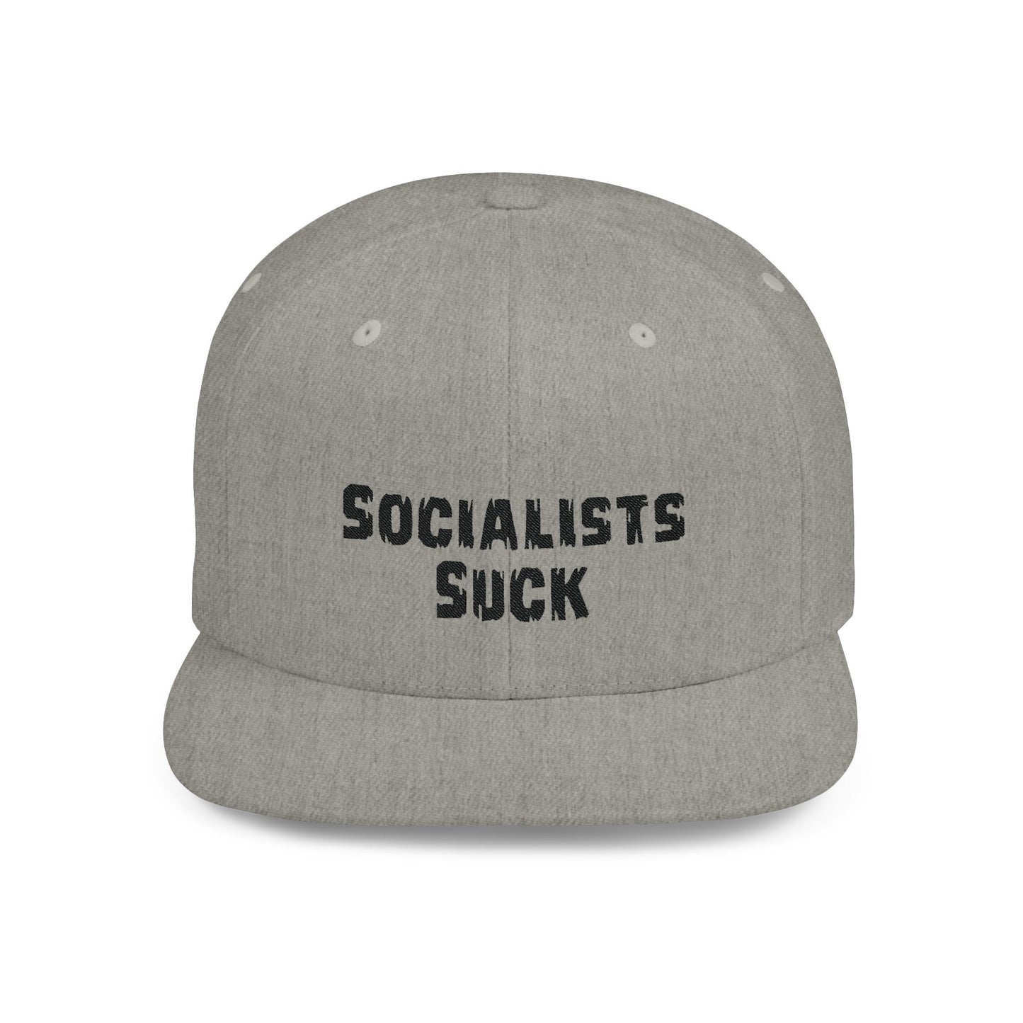 Socialists Suck Flat Bill Snapback