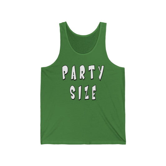 Party Size Unisex Jersey Tank
