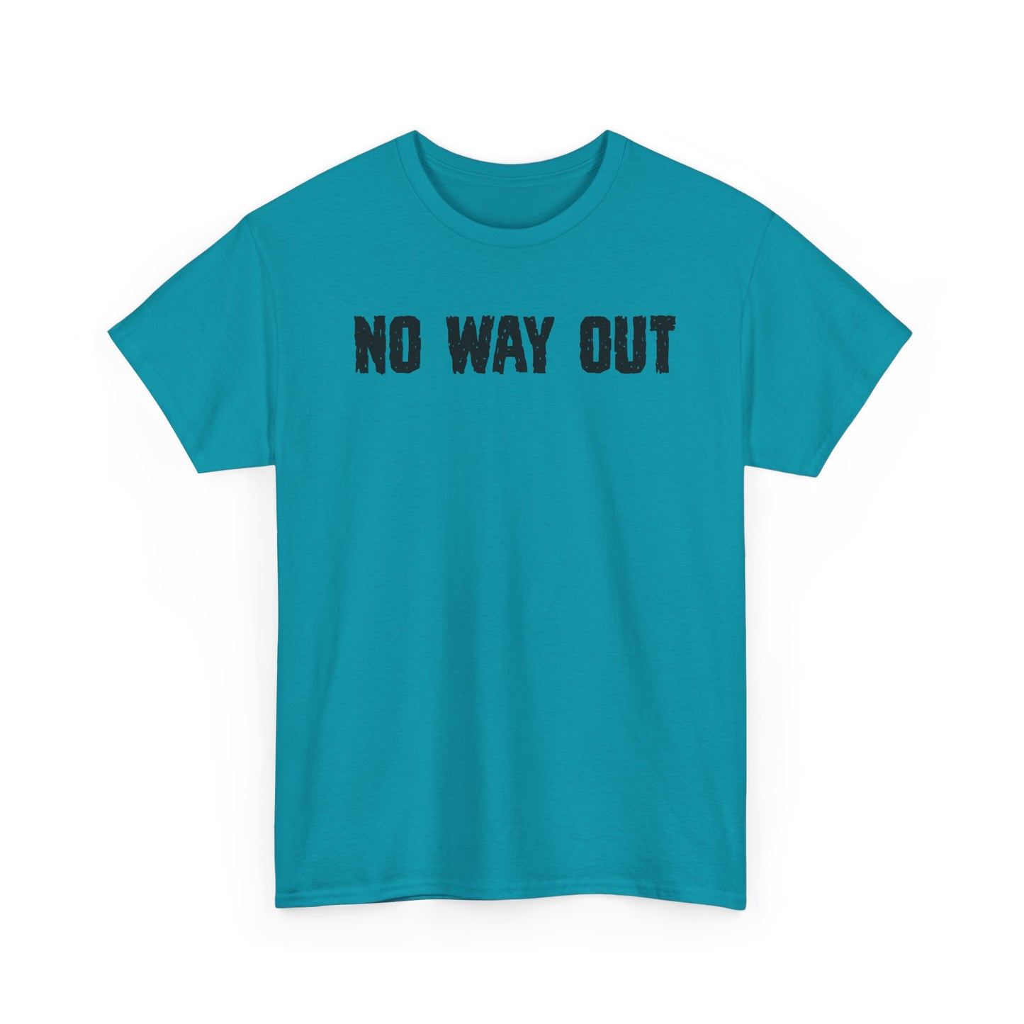 No Way OutUnisex Heavy Cotton Tee